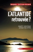 L'Atlantide retrouvée ? Enquête scientifique autour d'un mythe, 2009, 223 p.