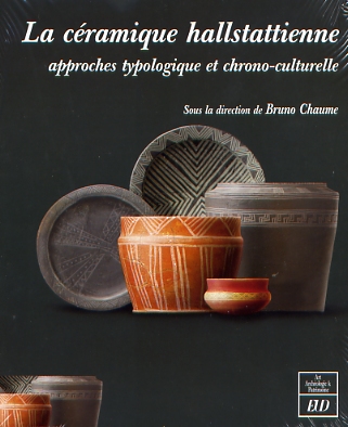 La céramique hallstattienne. Approches typologique et chrono-culturelle, 2009, 600 p., ill. n.b.
