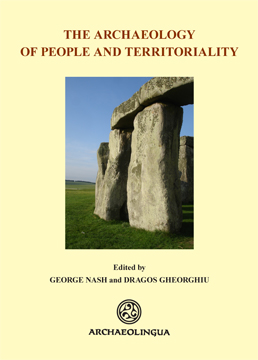 The Archaeology of People and Territoriality, 2009, 340 p.