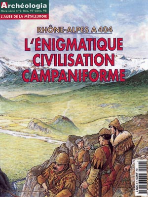n°9. Déc. 1997-Janv. 1998. Rhone-Alpes A 404. L'énigmatique civilisation campaniforme.