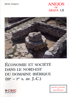 Economie et société dans le nord-est du domaine ibérique (IIIe -1er s. av. J.-C.), 2010, 494 p.