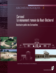Corseul, le monument romain du Haut-Bécherel. Sanctuaire public des Coriosolites, 2010, 250 p.