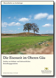 Die Eisenzeit im Oberen Gäu. Studien zur hallstatt- und latènezeitlichen Besiedlungsgeschichte, 2010, 698 p.