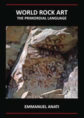 World Rock Art. The Primordial Language, 2010, 3e éd. rev. et augm., 180 p.