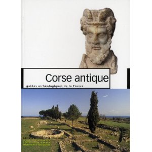 45. Corse antique, 2010, sous la dir. de J. Cesari, 120 p.