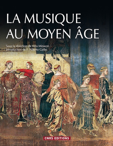 La musique au Moyen Age, 2011, 280 p.