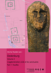 Oedenburg. Volume 2, L'agglomération civile et les sanctuaires. (Fouilles, Matériel et études), 2012, 834 p., 567 ill. n.b.