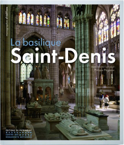 La basilique Saint-Denis, 2012, 207 p.