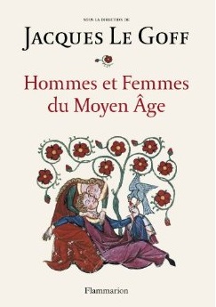 Hommes et Femmes du Moyen Age, 2012, 447 p.