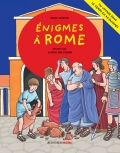 ÉPUISÉ - Enigmes à Rome. 40 énigmes à résoudre en s'amusant, 2012, 104 p. Livre pour enfant