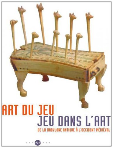 Art du jeu, Jeu dans l'art, de Babylone à l'Occident médiéval, (cat. expo. Musée de Cluny, nov. 2012-mars 2013), 2012, 159 p.