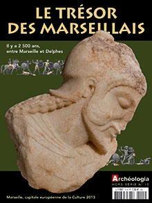 n°15, janvier 2013. Le trésor des Marseillais. Il y a 2500 ans, entre Marseille et Delphes.