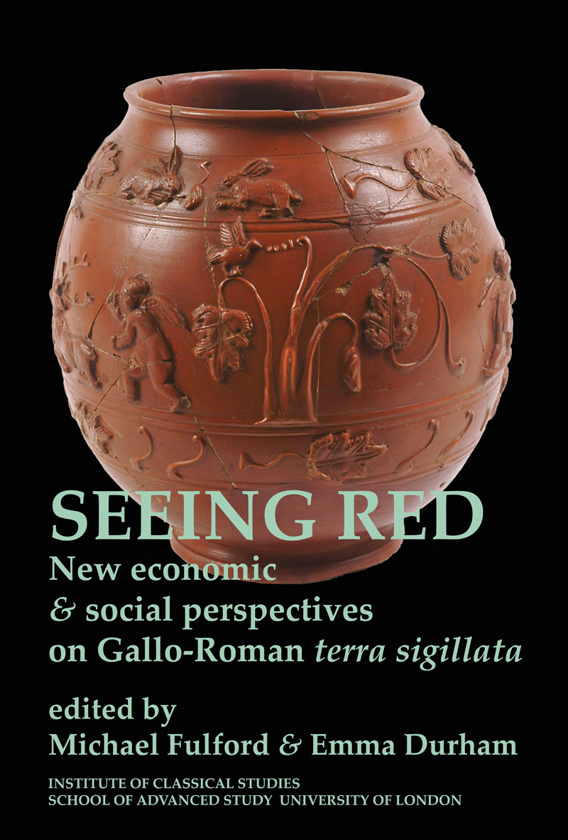 Seeing Red. New economic and social perspectives on Gallo-Roman terra sigilata, 2013.