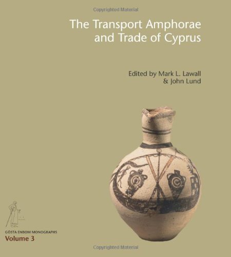 The Transport Amphorae and Trade of Cyprus, 2013, 244 p.