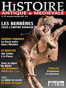 n°70. Novembre-Décembre 2013. Dossier : Les Berbères sous l'Empire romain.