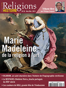 n°53. Novembre-Décembre 2013. Marie Madeleine, de la religion à l'art.