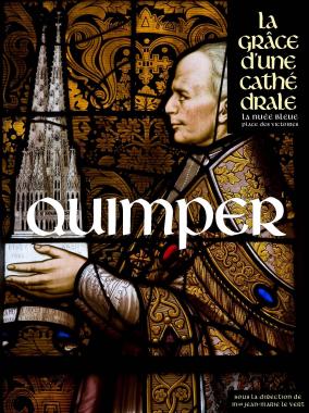Quimper, la grâce d'une cathédrale, 2013, 432 p., 450 ill.