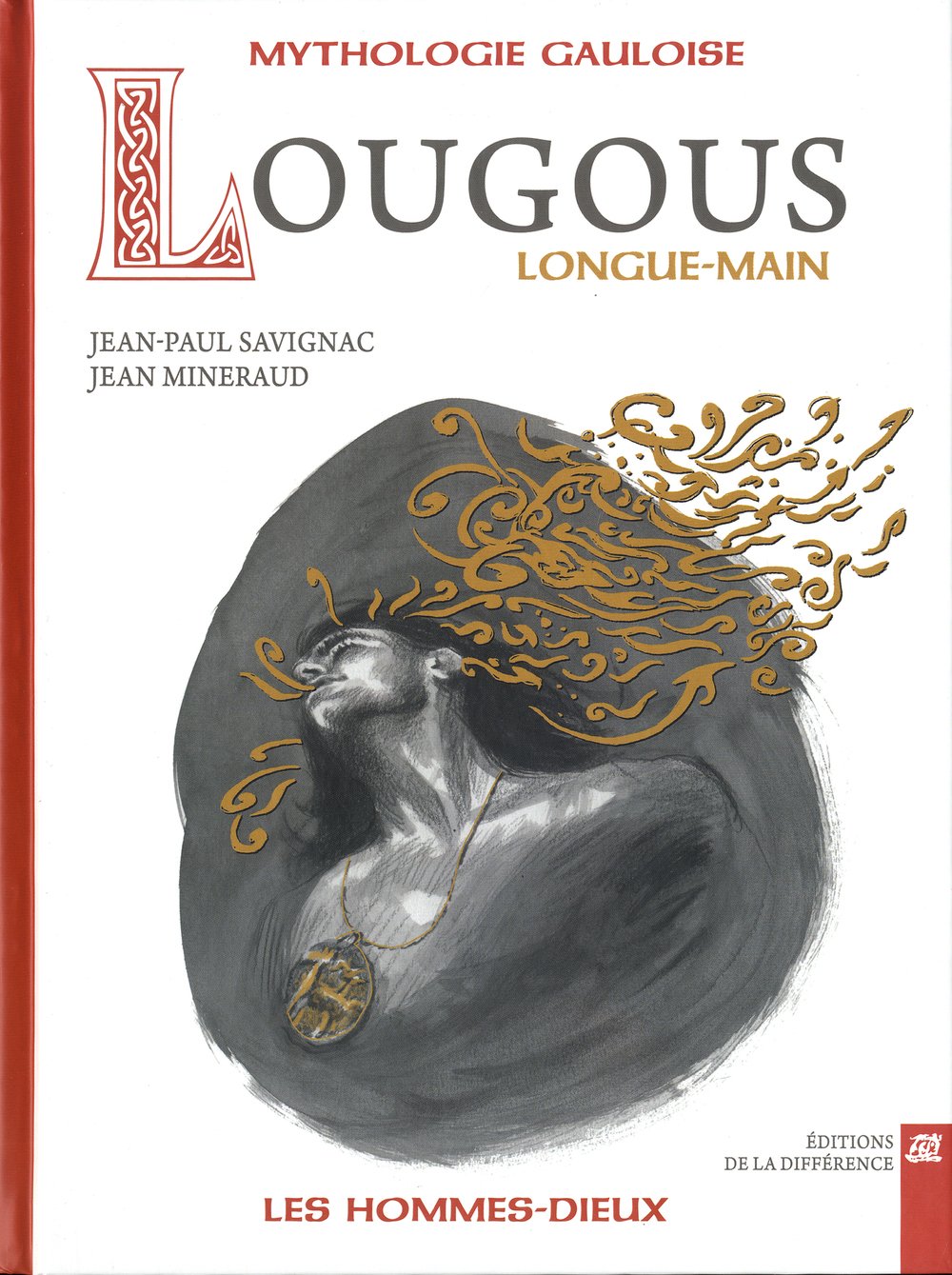 Lougous, longue-main, 2013, 189 p.
