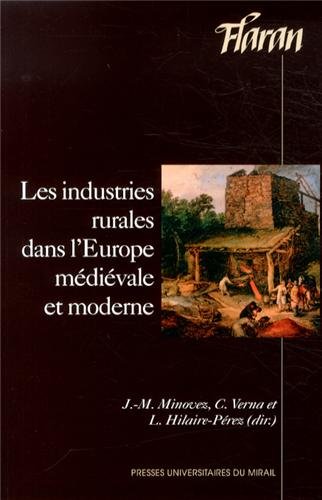 Les industries rurales dans l'Europe médiévale et moderne, (Flaran 33), 2013, 312 p.