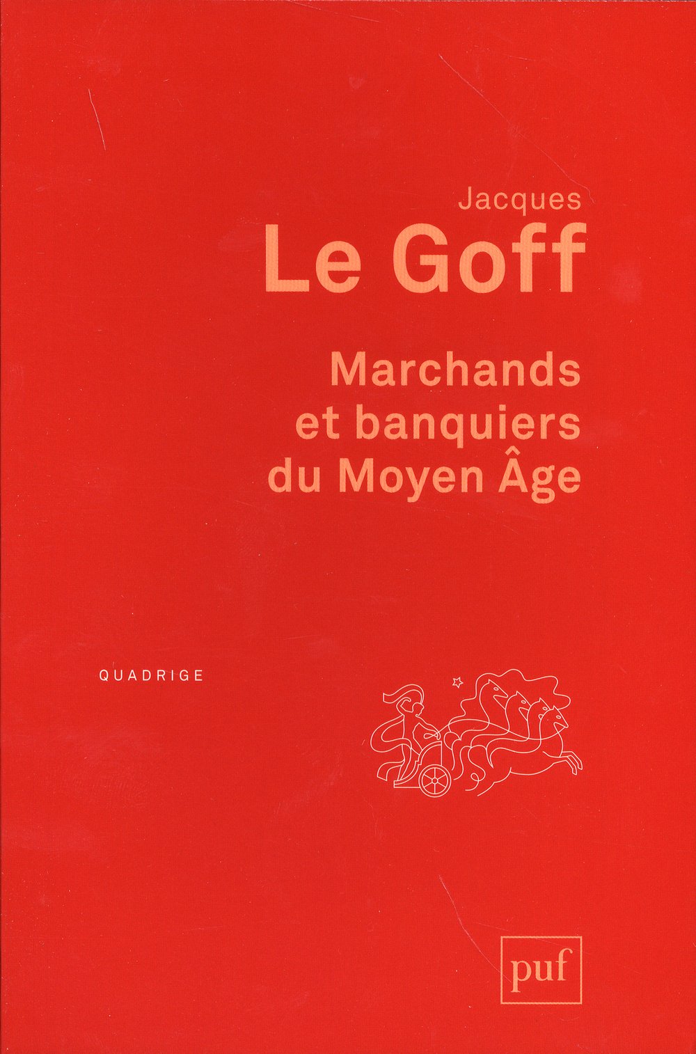 Marchands et banquiers du Moyen Age, 2014, 144 p.