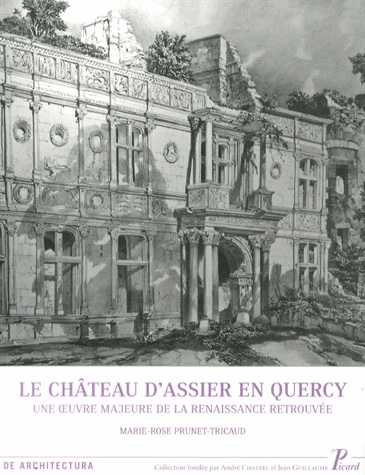 Le château d'Assier en Quercy, 2014, 183 p.