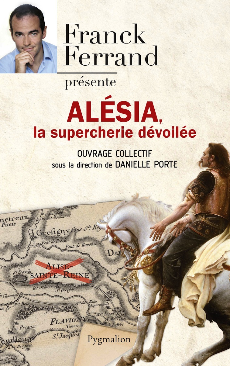 Alésia, la supercherie dévoilée, 2014.