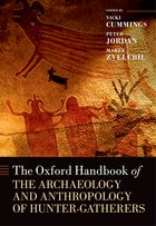 The Oxford Handbook of the Archaeology and Anthropology of Hunter-Gatherers, 2014, 1360 p.
