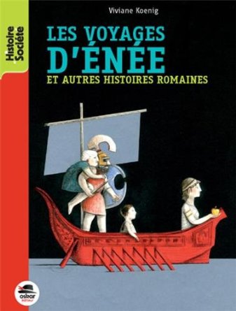 Les voyages d'Enée et autres histoires romaines, 2014, 183 p. 