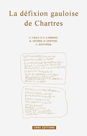La défixion gauloise de Chartres, 2014, 76 p. 