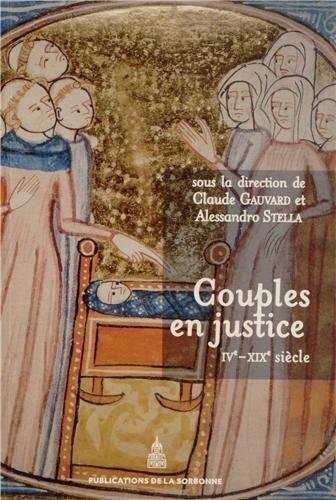 Couples en justice, IVe-XIXe, 2014, 250 p.