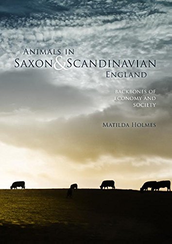 Animals in Saxon and Scandinavian England. Backbones of Economy and Society, 2014, 222 p.