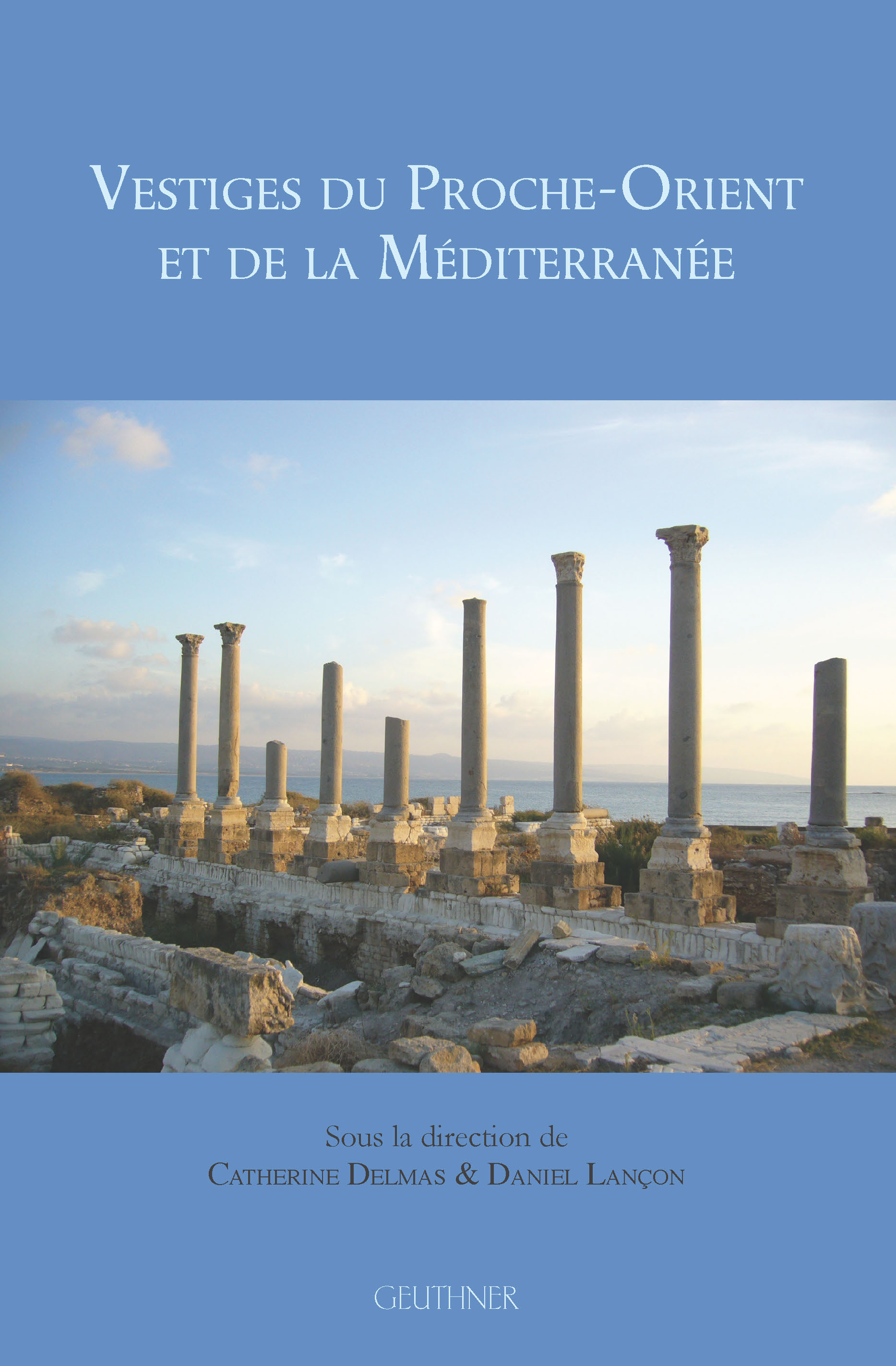 Vestiges du Proche-Orient et de la Méditerranée, 2015, 258 p., qq ill. n.b.