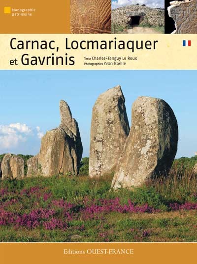 Carnac, Locmariaquer et Gavrinis, 2010, 32 p.