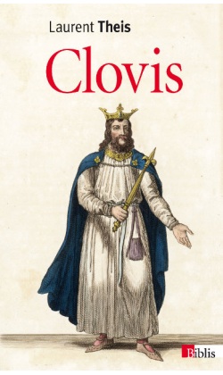 Clovis, de l'histoire au mythe, 2015, 232 p. Poche