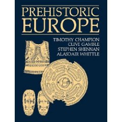 Prehistoric Europe, 2009, rééd., 370 p.