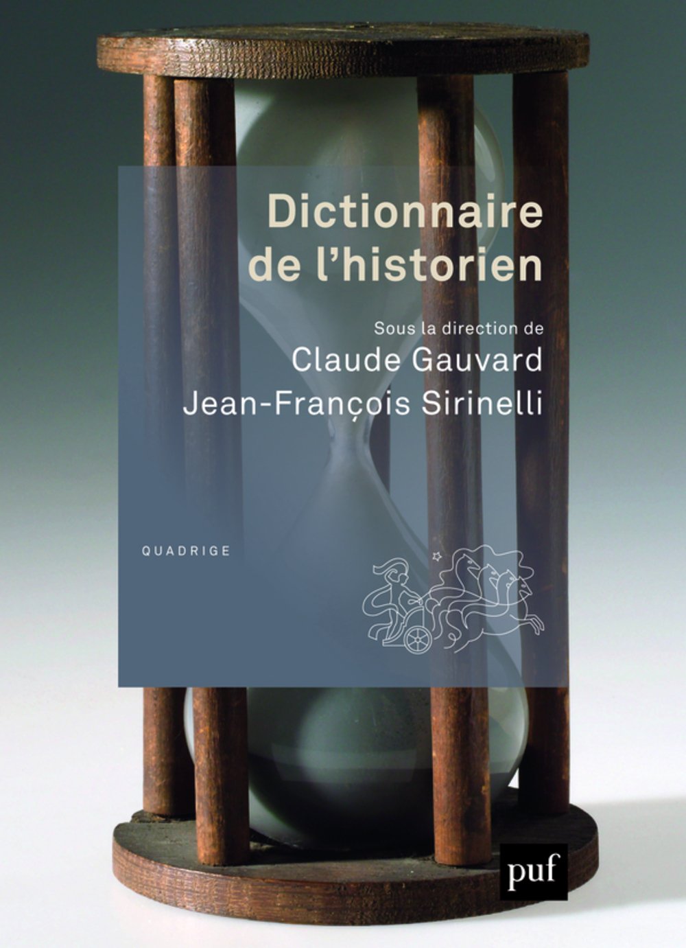 Dictionnaire de l'historien, 2015, 810 p.