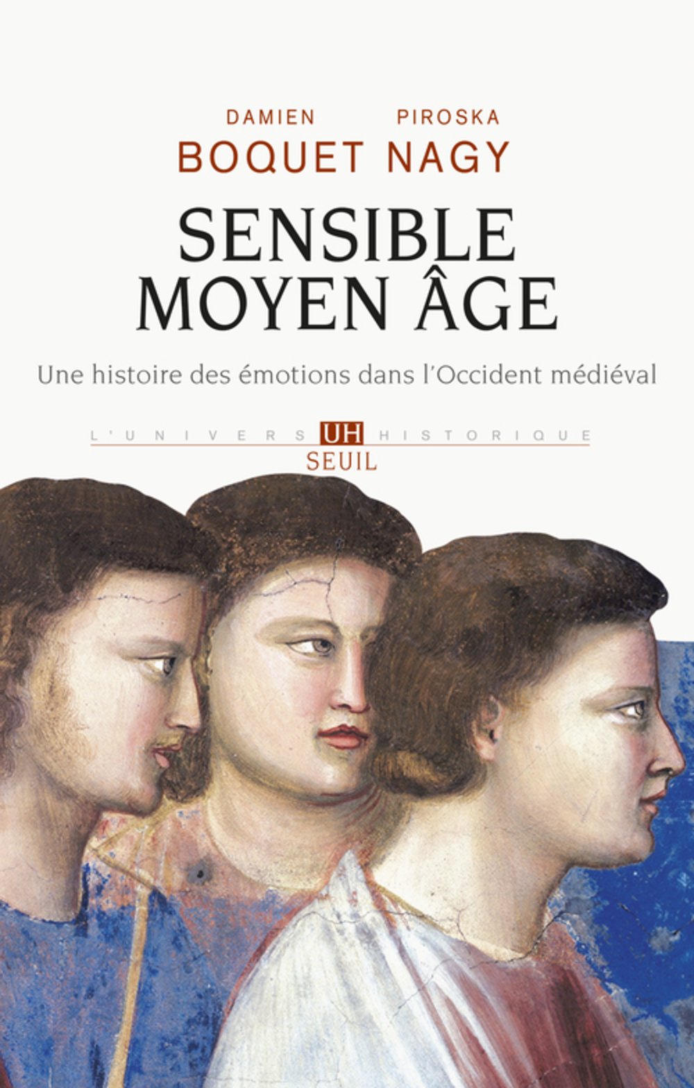 Sensible Moyen Age. Une histoire des émotions dans l'Occident médiéval, 2015, 480 p.