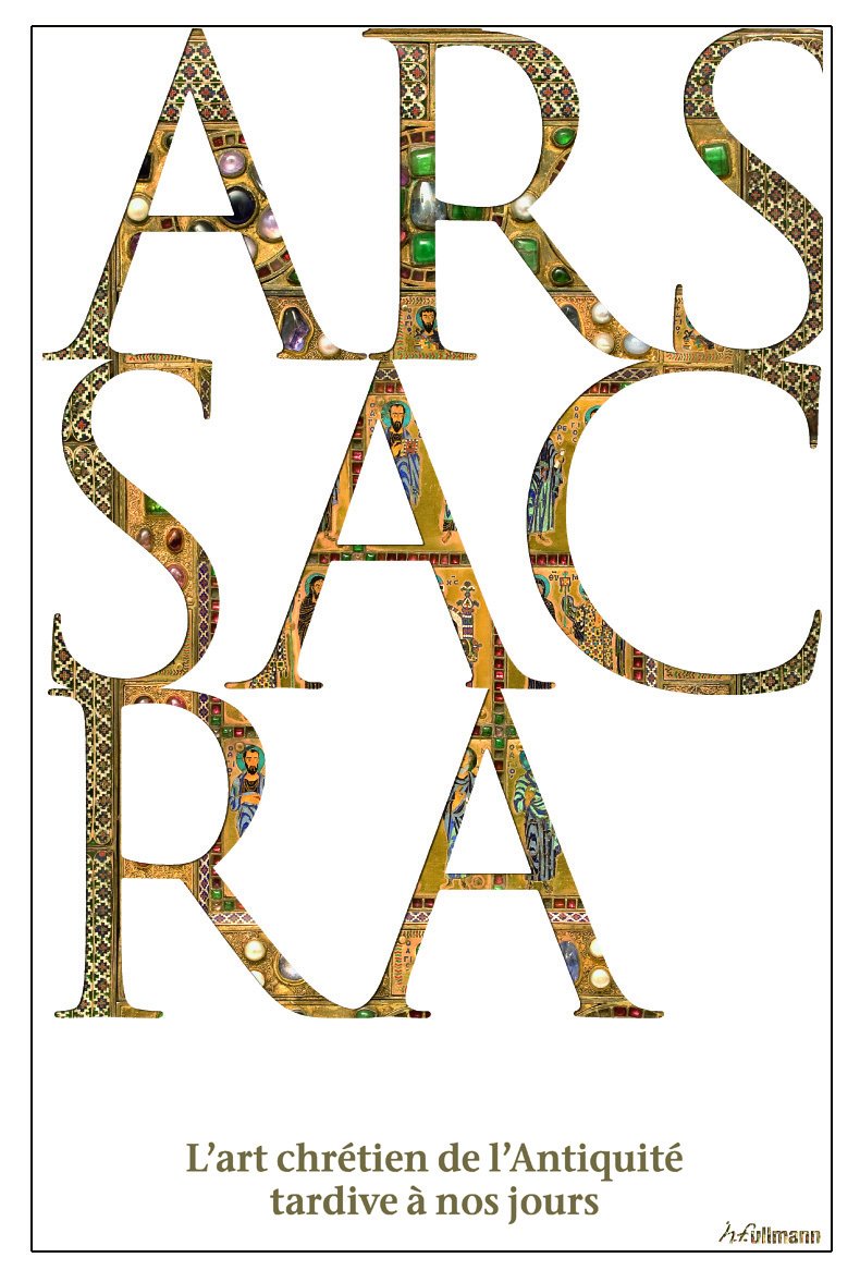 Ars Sacra. L'art chrétien de l'Antiquité tardive à nos jours, 2015, 800 p.