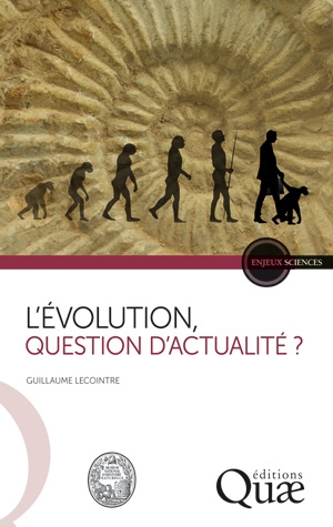 L'Évolution, question d'actualité ?, 2014, 112 p.