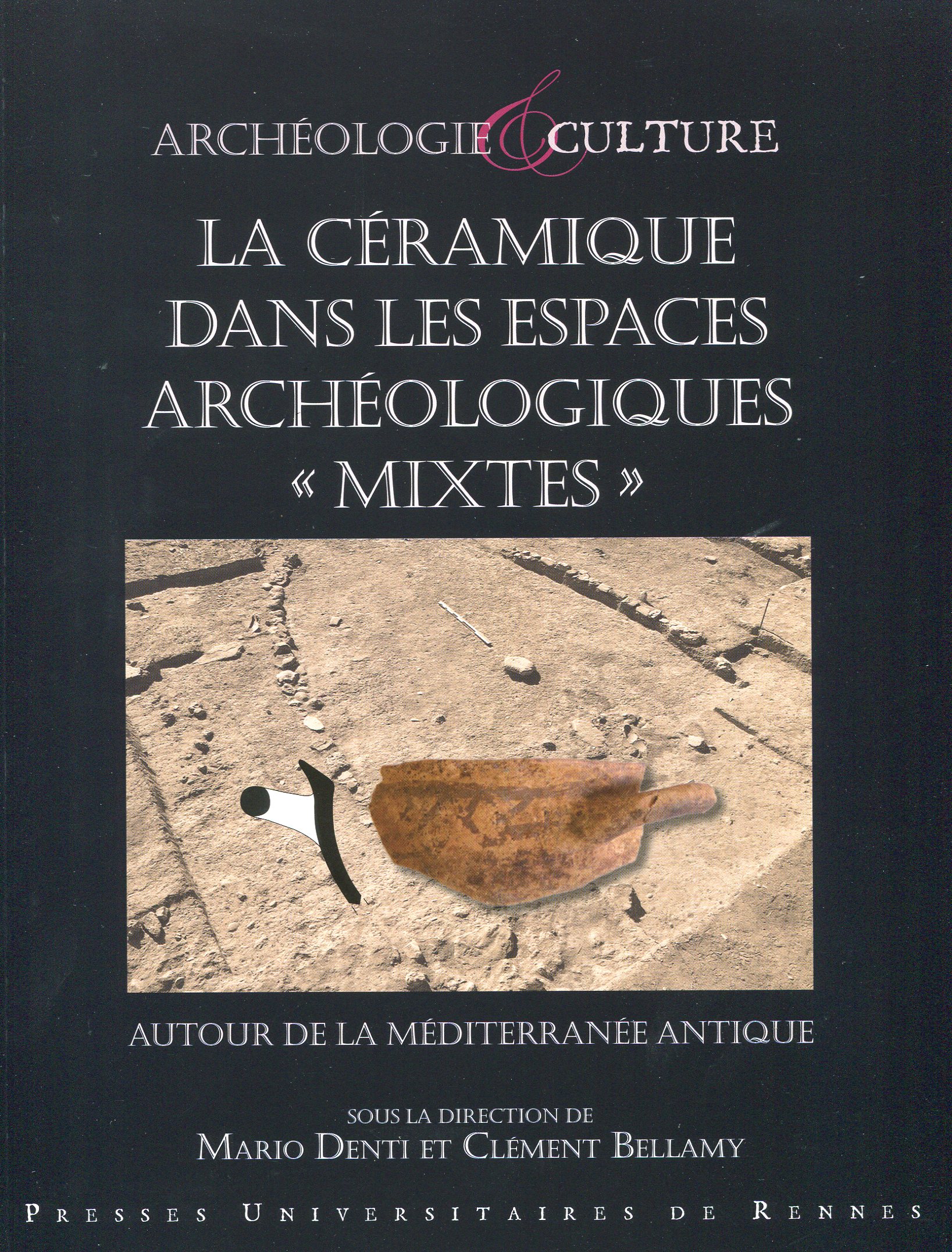 La céramique dans les espaces archéologiques 