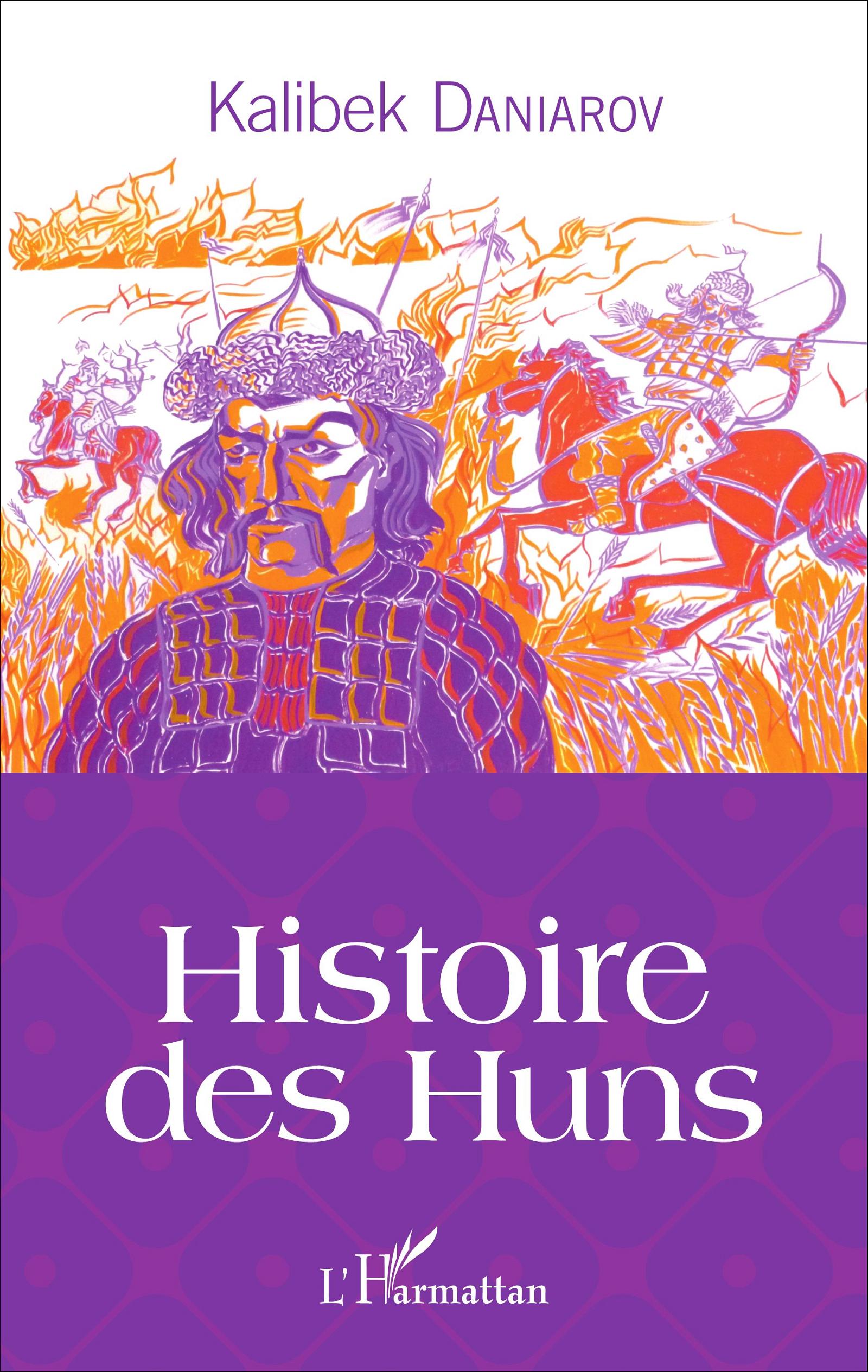Histoire des Huns, 2016, 276 p.