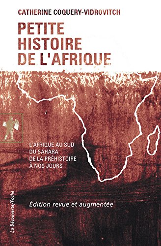 Petite histoire de l'Afrique, 2016, 232 p.