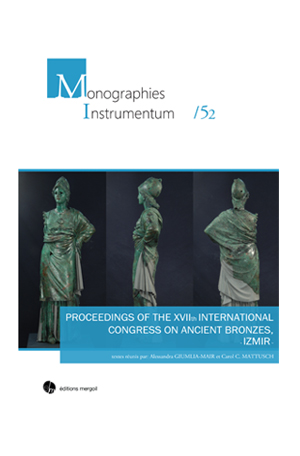 Proceedings of the XVIIth International congress on ancien bronzes, Izmir, 2016, 307 p., 359. fig.