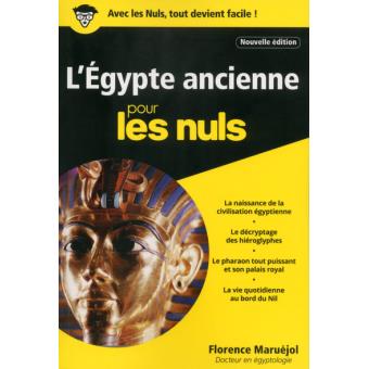 L'Egypte ancienne pour les nuls, 2017, 370 p.
