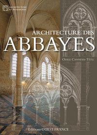 Architecture des abbayes, 2013, 48 p.