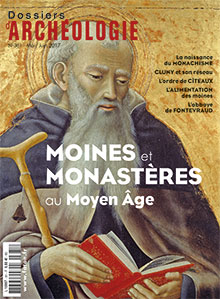 n°381, mai-juin 2017. Dossier : Moines et monastères au Moyen Age.
