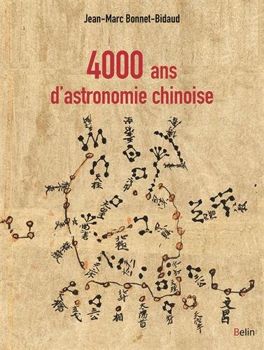 4000 ans d'astronomie chinoise, 2017, 191 p.