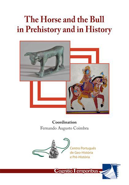 The Horse and the Bull in Prehistory and in History, 2016.