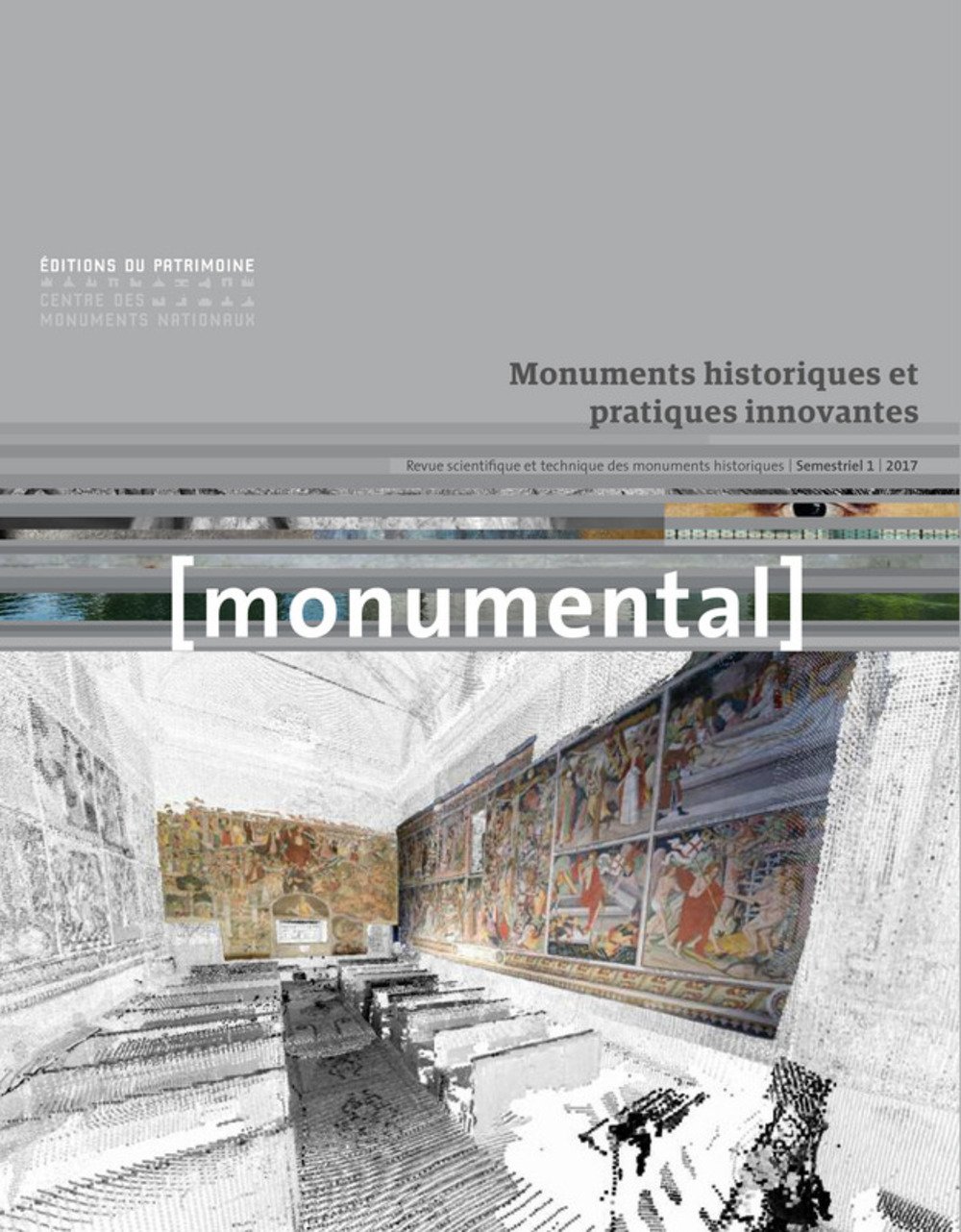 1, 2017. Dossier : Monuments historiques et pratiques innovantes.