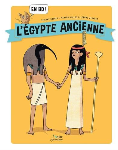 Suis-moi... en Égypte ancienne !, 2017, 72 p. Bande dessinée Jeunesse